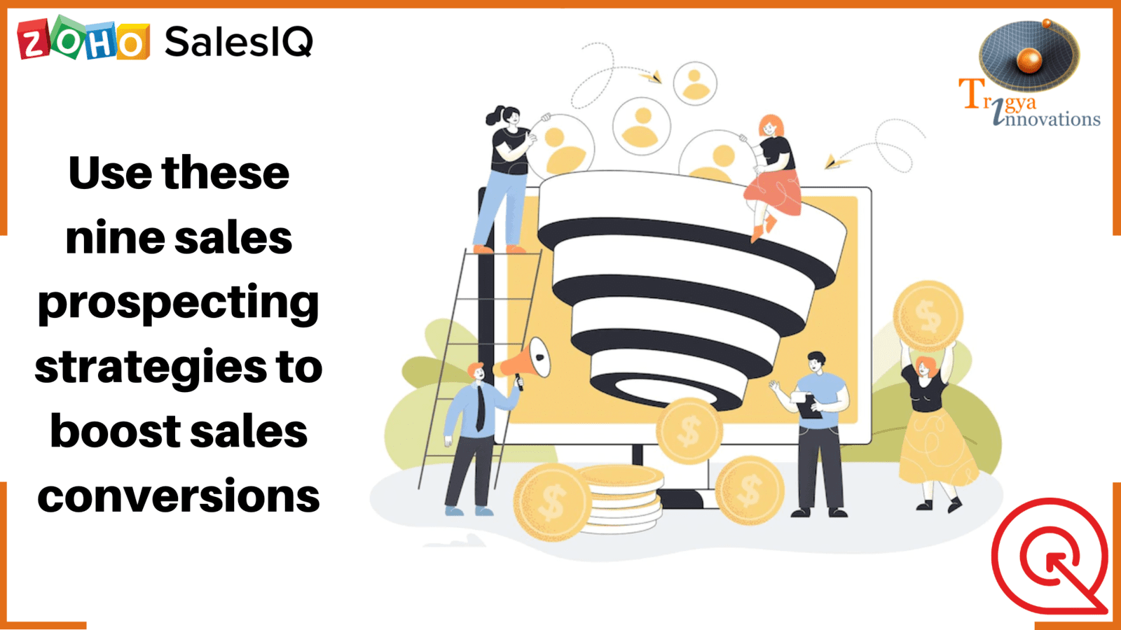 Use these Nine Sales Prospecting Strategies to Boost Sales Conversions