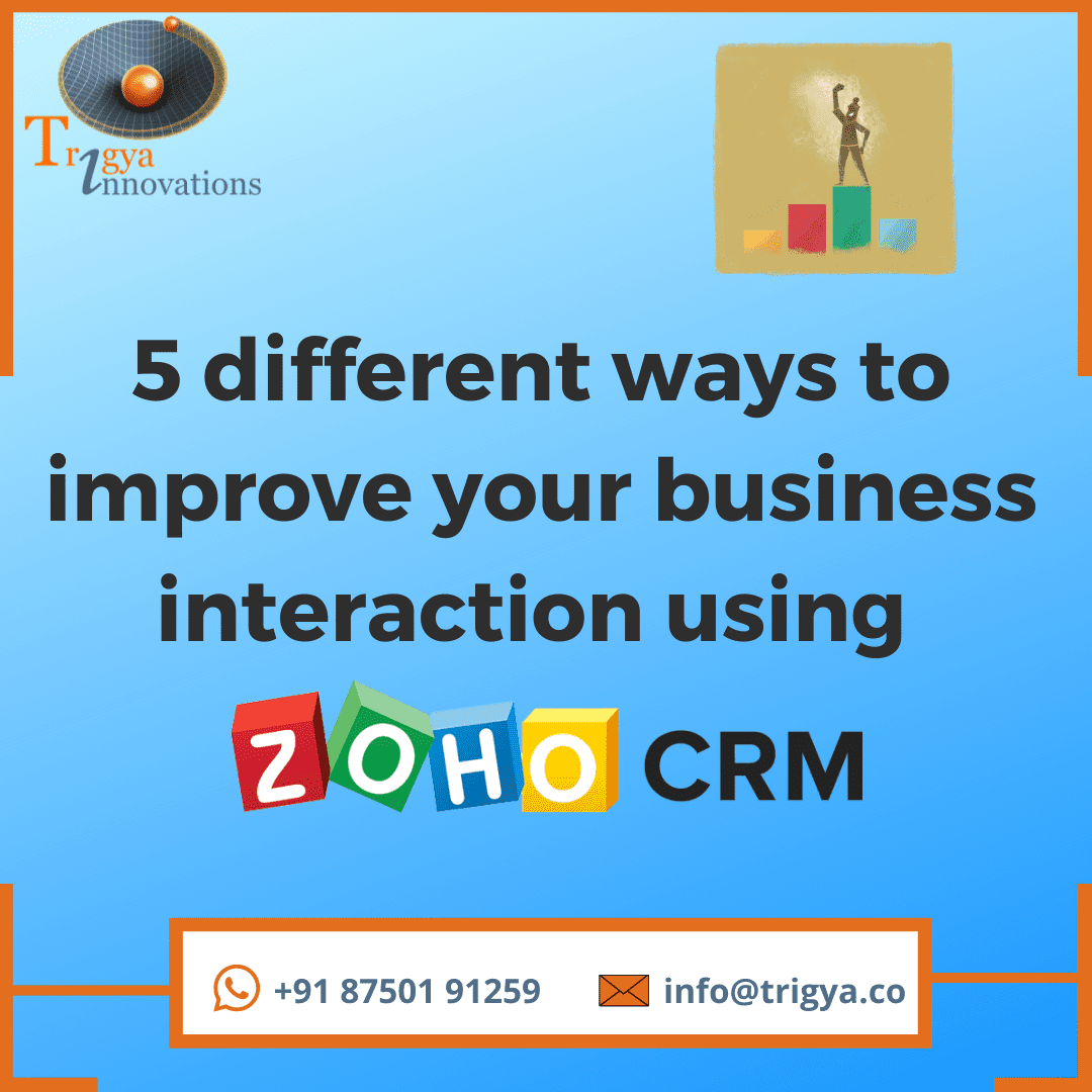 5 different ways to improve your business interaction using just spreadsheets and Zoho CRM